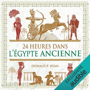 Cover of 24 heures dans l'Egypte ancienne