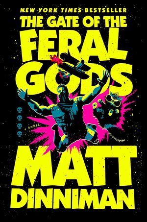 Cover of The Gate of the Feral Gods