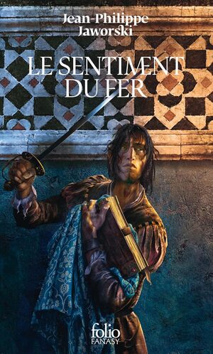 Cover of Le sentiment du fer
