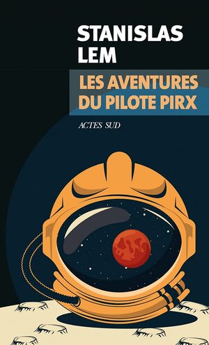 Cover of Les aventures du pilote Pirx